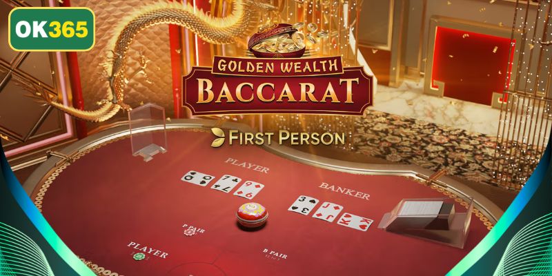 Baccarat OK365 – Trải Nghiệm Game Bài Đỉnh Cao 2026 Chi tiết chiến thuật baccarat hiệu quả
