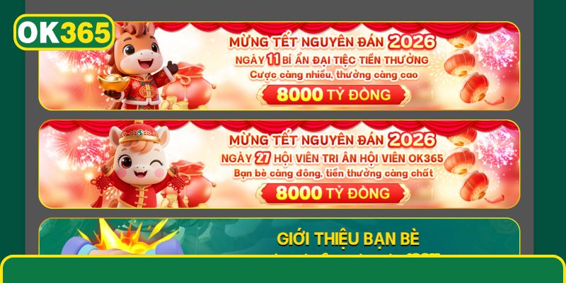 List ưu đãi OK365 chờ người chơi trải nghiệm